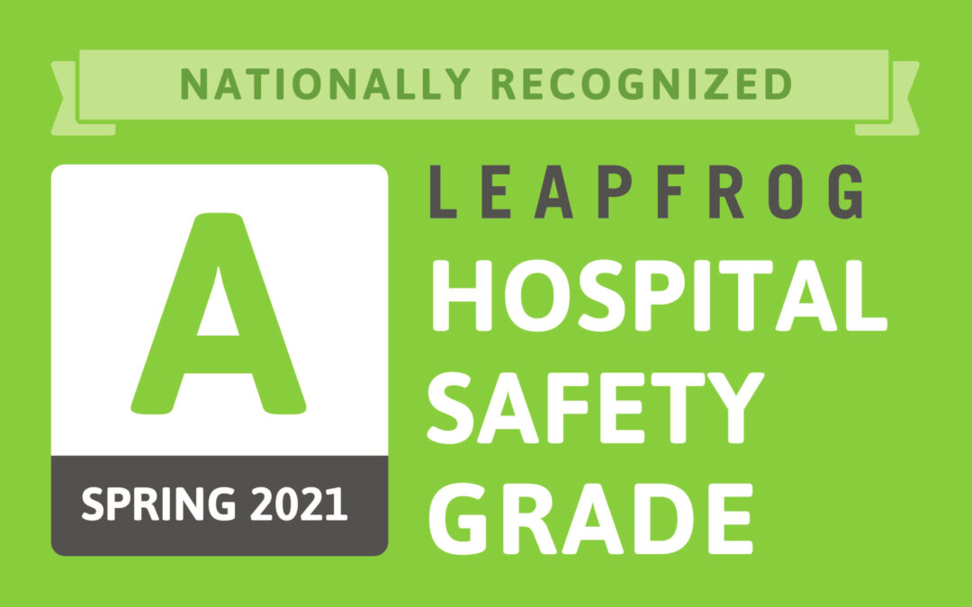 Centinela Hospital Medical Center Earns “A” Rating in Spring 2021 Leapfrog Hospital Safety Grades
